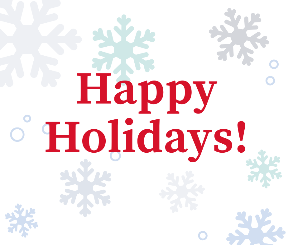 text reads happy holidays with images of snowflakes in background